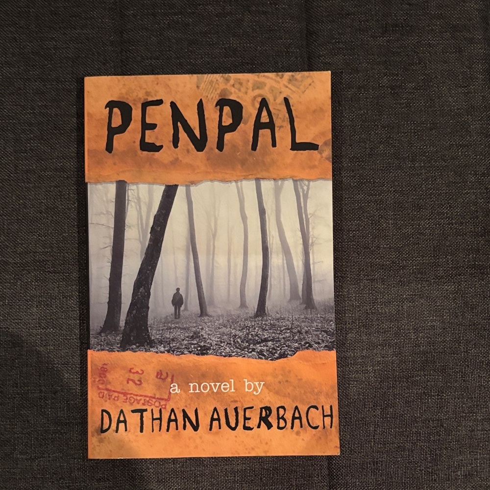 Penpal Novel by Dathan Auerbach
